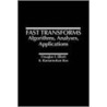 Fast Transforms by Kamisetty Ramamohan Rao