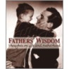 Fathers' Wisdom door American Heritage Dictionary