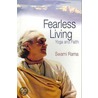 Fearless Living by Swami Rama