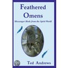 Feathered Omens door Ted Andrews