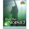 Feel The Noise! by Unknown