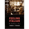 Feeling Italian door Thomas J. Ferraro