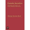 Female Ascetics door Wendy Sinclair-Brull