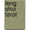 Feng Shui Tarot door Peter Paul Connolly