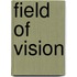 Field Of Vision