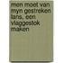 Men moet van myn gestreken lans, een vlaggestok maken