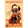 Field of Honour by Max Aub