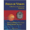 Field of Vision door Michael Benatar