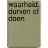 Waarheid, durven of doen