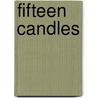 Fifteen Candles door Veronica Chambers