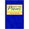 Fifty-Two Poems door Sylvia Price-Brooks