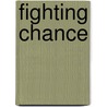 Fighting Chance door Patrick Regan