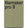 FileMaker Pro 8 door Susan Prosser