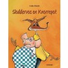 Sloddervos en Knorrepot door L. Schacht