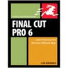 Final Cut Pro 6 door Michael Rubin