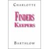 Finders Keepers door Charlotte Barthlow