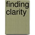 Finding Clarity