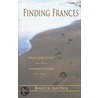 Finding Frances by Janice M. Van Dyck