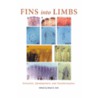 Fins Into Limbs by Brian K. Hall
