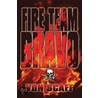 Fire Team Bravo by Von Scaff