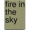 Fire in the Sky door Erin Hunter