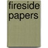 Fireside Papers