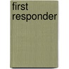 First Responder by Vahradian