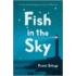 Fish In The Sky