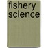 Fishery Science