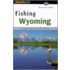 Fishing Wyoming