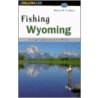 Fishing Wyoming by Kenneth Lee Graham