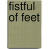 Fistful Of Feet door Jordan Krall