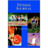 Fitness Journal by Patrick P. Stack