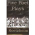 Five Poet Plays