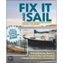 Fix It And Sail