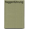 Flaggenführung by Michael Schulze
