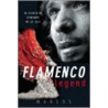 Flamenco Legend door Subcommandante Marcos