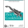 Flex 4 Cookbook door Todd Anderson