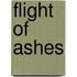 Flight Of Ashes