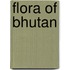 Flora Of Bhutan
