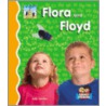 Flora and Floyd door Kelly Doudna