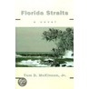 Florida Straits door Tom D. McKinnon