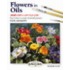 Flowers In Oils