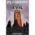 Flowers Of Evil