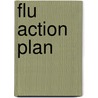 Flu Action Plan door Colum Murphy