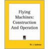 Flying Machines door Thos.H. Russell W.J. Jackman