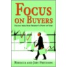 Focus On Buyers door Rebecca Fritzson