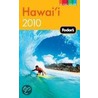 Fodor's Hawai'i by Fodor Travel Publications