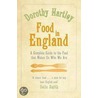 Food In England door Dorothy Hartley