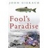 Fool's Paradise